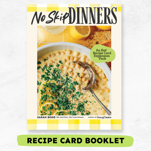 No Skip Dinners: An "Eat!" Recipe Card Expansion Pack